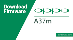 Download Firmware Stock Rom Oppo A37m All Versions Beritahu