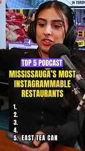 Top 5 Instagram-Worthy Restaurants in Mississauga