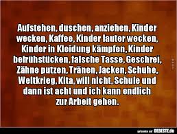 Aufstehen Duschen Anziehen Kinder Wecken Kaffee Kinder Lustige Bilder Spruche Witze Echt Lustig