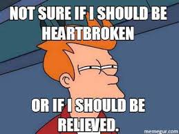 After Waking Up To A Break Up Text From Overseas This Morning And Feeling Very Unmoved Meme Guy