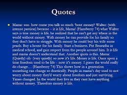A Raisin In The Sun Mama Quotes About Family 94 Quotes
