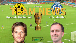 Nachdem die ersten mannschaften gestern schon das. Dfb Pokal News Borussia Dortmund Vs Holstein Kiel Confirmed Line Ups