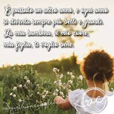 Le Piu Belle Frasi Di Buon Compleanno Per Una Figlia