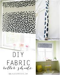 Diy Fabric Roller Shade Make A Pretty Fabric Roller Shade To Add A Unique Look To Any Room In Your House Fabric Roller Shades Roller Shades Diy Home Decor