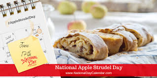 National Apple Strudel Day June 17 National Day Calendar In 2020 Strudel Apple Strudel Strudel Recipes