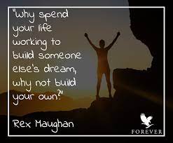 Forever Living Forever Living Products Insightful Quotes Work Quotes