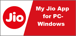 My Jio App For Pc Laptop Windows 7 8 10 Free Download