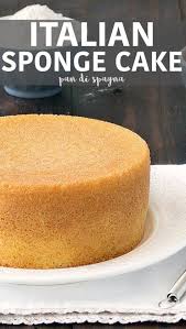 Italian Sponge Cake Pan Di Spagna Recipe Cake Recipes Sponge Cake Recipes Sponge Cake