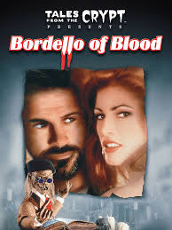 Watch Tales From The Crypt Presents: Bordello Of Blood Online