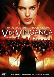V De Vinganca Filme V De Vinganca V De Vinganca Baixar Filmes