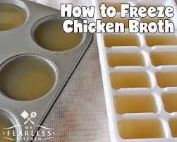 I use fried chicken bones, rotisserie chicken bones, raw chicken bones, whatever bones i have left after cooking meals. How To Freeze Chicken Broth My Fearless Kitchen
