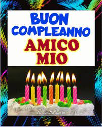 Tanti Auguri Amico Mio Torta Immagine Gif Buon Compleanno Amico Buon Compleanno Compleanno