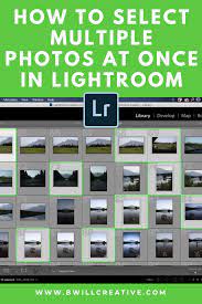 How To Select Multiple Photos At Once In Lightroom Lightroom Lightroom Tutorial Photo Editing Tutorial