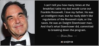 Oliver Stone quote: I can't tell you how many times at the breakfast...