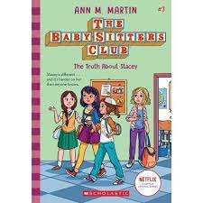 The Truth About Stacey Baby Sitters Club By Ann M Martin Paperback Target