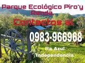 Parque Ecológico Piro'y Renda - Ita Azul, Colonia Independencia ...