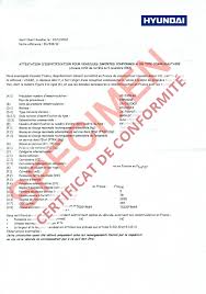 Certificat De Conformite Europeen Hyundai Coc Commandez Votre Certificat De Conformite C O C Certificat Conformite France