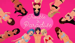 Download Free Hentai Game Porn Games Trouble in Paradise (v0.10.6)