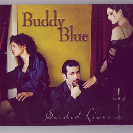 Sordid Lives - Album by Buddy Blue | Spotify