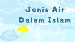 Contohnya air hujan, laut, perigi, air mata air, salji, sungai dan air embun air muqayyat sifatnya adalah suci tetapi tidak boleh menyucikan. Fidefin Jenis Air Dalam Islam Youtube