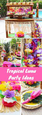 Dollar tree haul| luau 2017 **don't forget if you're hawaiian themed party decorations. Tropical Luau Party Ideas Planning A Luau Decorating A Tropical Luau Has Never Been Easier Easy Fiestas De Cumpleanos Hawaianas Fiesta Hawaina Fiesta Luau