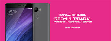 Check spelling or type a new query. Redmi 4 Prada Kumpulan Rom Global Fastboot Recovery Custom F Tips