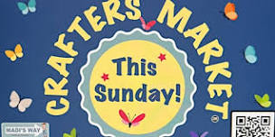 Crafters Sunday at Ruby Hill Farm