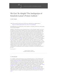 How to confidently write a rap song and develop there style. Pdf We Gon Be Alright The Ambiguities Of Kendrick Lamar S Protest Anthem