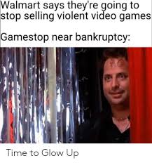 480 x 360 jpeg 16 кб. Walmart Says They Re Going To Stop Selling Violent Video Games Gamestop Near Bankruptcy Time To Glow Up Gamestop Meme On Me Me
