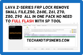 Lava_z80_frp_bypass #tech_guide সবাইকে অনুরোধ করছি আমার ইউটিউব পেজে গিয়ে একটি লাইক ও . Lava Z Series Frp Lock Remove Small File Z50 Z60e Z61 Z70 Z80 Z90 All In One Pack No Need To Full Flash