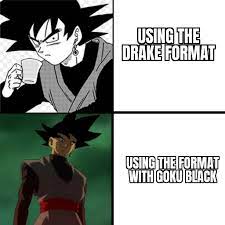 Dragon ball goku black memes. Goku Black Meme Dragonballsuper