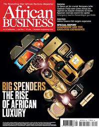 African Business Magazine World Leading Source Of Analysis