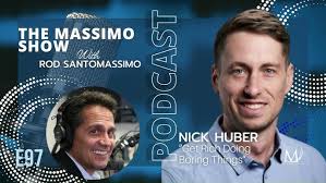 How to Get Rich Doing Boring Things ft. Nick Huber ("The Sweaty Startup")