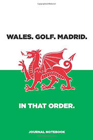 Gareth bale laughed and danced with his wales teammates behind a flag that carried the message: Wales Golf Madrid In That Order Gareth Bale Wales Euro 2020 Wales Football Lined Notebook Journal Notepad Diary For Fans Teens Adults And Kids Gift Notebooks Indelible 9781711634388 Amazon Com Books