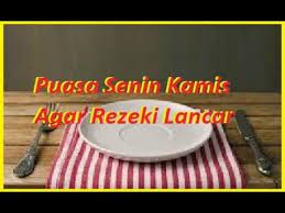 Keajaiban Puasa Senin Kamis Untuk Kesuksesan Dunia Akherat Senin Dunia Ide Buatan Sendiri