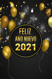 ¡espero que las puedas aprovechar! Imagenes De Feliz Ano 2021 Descargar Y Compartir