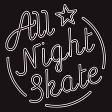 All Night Skate | Brooklyn NY