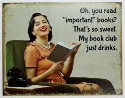 My Book Club Drinks Tin Sign Reading Book Store Humor Bar Garage Book Club Quote Book Club Books Book Club