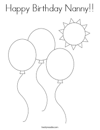 Download Happy Birthday Nanny Coloring Page Twisty Noodle