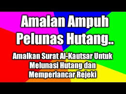 Pakailah doa ampuh ini untuk melariskan lancarkan usaha jualan anda setiap hari doa sejuk 2. Amalkan Surat Al Kautsar Dengan Ikhlas Dan Rutin Sebesar Apapun Hutang Andan Lunas Dan Lancar Riz Youtube Kata Kata Motivasi Kekuatan Doa Kata Kata