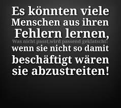 Was Nicht Passt Wird Passend Was Nicht Passt Wird Passend Geklatscht German Quotes Words Words Of Wisdom