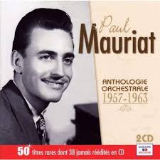 Paul mauriat et son grand orchestre : anthologie orchestrale 1957-1963 by  Paul Mauriat , Raymond Lefèvre , Richard Audrey, CD x 2 with minkocitron