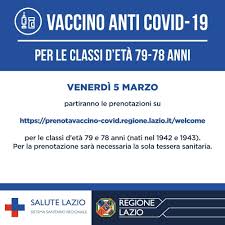 A comunicarlo è la protezione civile regionale. Vaccini Covid Lazio Dal 4 Marzo Prenotazioni Per Soggetti Vulnerabili Dal 5 Marzo Per 78 E 79enni
