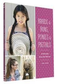 Lay both pieces of yarn over the braid (see photo below). Braids Buns Ponies Pigtails Jenny Strebe 9781452151601