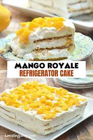 Mango Royale Recipe Healthy Sweets Recipes Healthy Sweets Fresh Fruit Cake