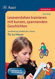 Ich sende ihnen anbei eine datei, die ich für meine klassen erarbeitet habe. Leseverstehen Trainieren Mit Kurzen Spannenden Geschichten Leseforderung Mit Kurzen Spannenden Geschichten Zum Zusatzlichen Uben Zu Hause 2 Bis Leseforderung Ab Der 2 Klasse Fur Zu Hause Amazon De Tacke Gero Bucher