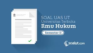 Tes ini mengukur kemampuan analisis dan pemahaman anda akan pola dan kecenderungan. Soal Ujian Ut Ilmu Hukum Semester 1 Lengkap Dengan Kunci Jawaban