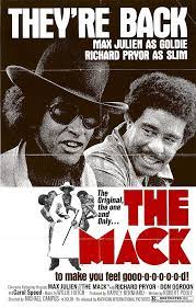 The Mack 1973 Starring Max Julien Richard Pryor Don Gordon Film Re Release Poster Blaxploitation Film Movie Posters African American Movies
