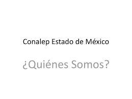 Verfasst von docente frente a grupo (aktuelle/r mitarbeiter/in) aus méxico am 18. Conalep Estado De Mexico Ppt Descargar