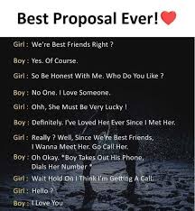 Your proposal messages for your boyfriend is nothing less than a valuable gift for him. Dopl3r Com Memes Best Proposal Ever Girl Were Best Friends Right Boy Yes Of Course Girl So Be Honest With Me Who Do You Like Boy No One I Love Someone
